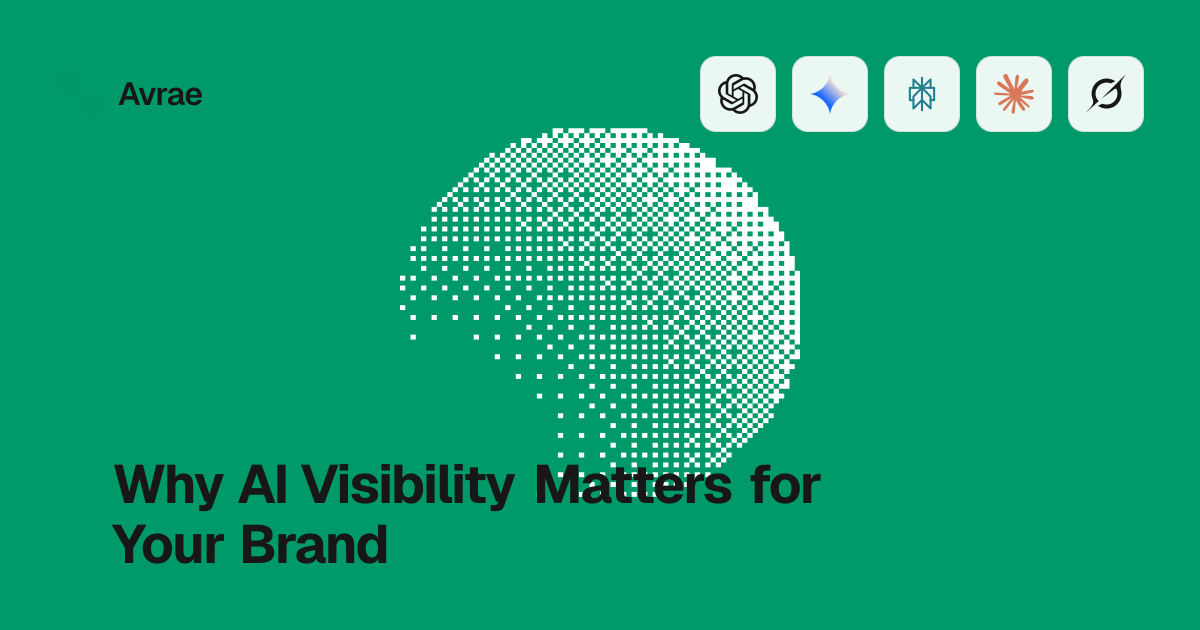 Why AI Visibility Matters for Your Brand